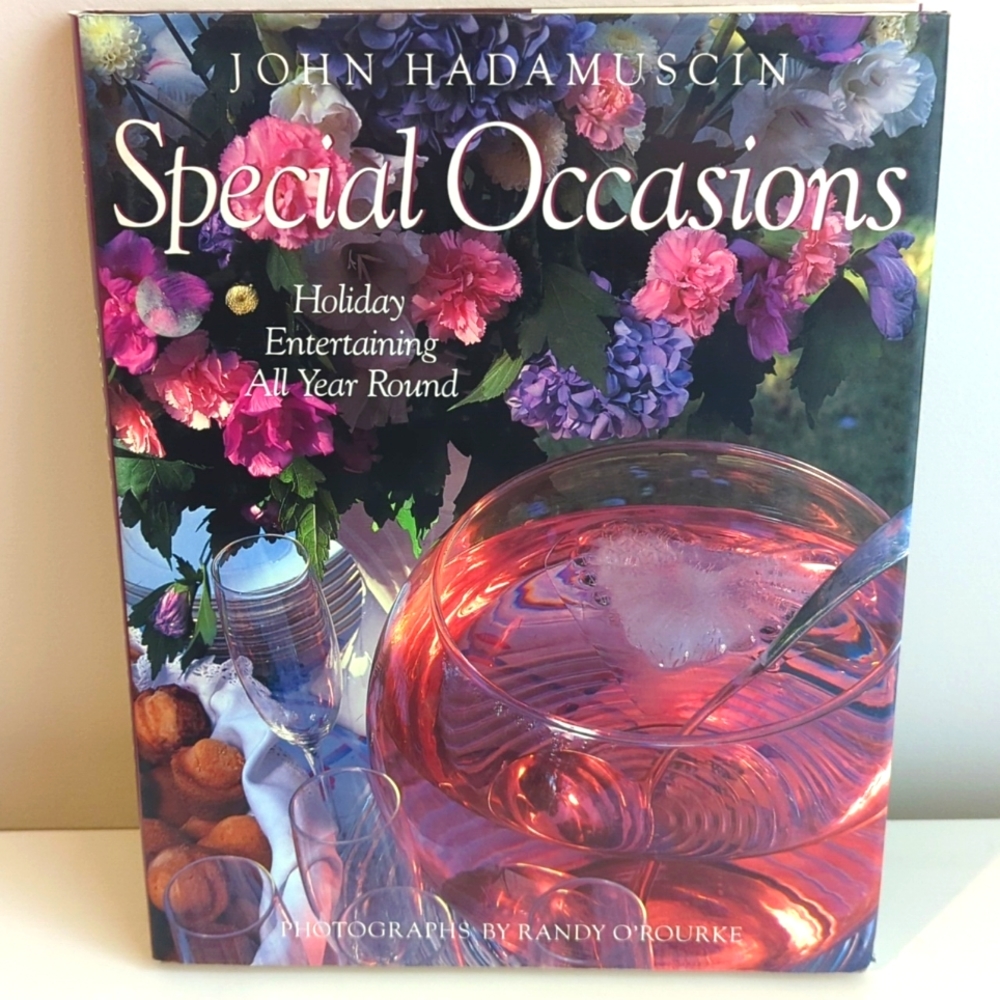 Special Occasions by John Hadamuscin (1988, Hardcover) Cookbook Entertainmment